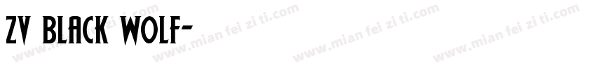zv black wolf字体转换